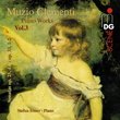 Muzio Clementi: Piano Works, Vol. 3 - Stefan Irmer