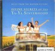 Divine Secrets of the Ya-Ya Sisterhood: Music from the Motion Picture