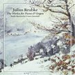 Julius Reubke: Complete Works for Piano & Organ