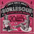 Girls! Girls! Girls! The Best of Burlesque & Striptease Music