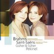 Brahms: Sonata for 2 Pianos; Waltzes & Hungarian Dances; Saint-Saëns: Variations on a Theme of Beethoven