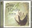 Songs 4 Worship : Ah, Lord God