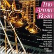 Trio Armin Rosin: Masterworks for Brass