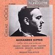 Great Voices: Alexander Kipnis Sings Opera Arias and Songs by Mozart, Rossini, Verdi, Wagner, Gounod, Brahms and Schubert, and Russian Folk Songs