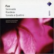 Fux: Serenada / Rondeau / Sonata a Quattro