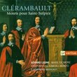 Clerambault - Motets pour Saint-Sulpice / Lesne · Padmore · Ramon i Monzó · Il Seminario musicale