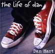 The Life of Dan