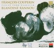François Couperin: Pièces pour Clavecin - Blandine Rannou