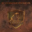 Eiszeit by Eisbrecher (2010) Audio CD