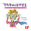 Vol. 17-Fabulettes: Fabulettes a Lun