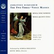 Music of the Middle Ages - Ockeghem: The Two Three-Voice Masses