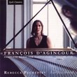 D'Agincour: Harpsichord Works 1