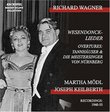 Richard Wagner: Wesendonck-Lieder; Overtures