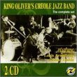 King Oliver's Creole Jazz Band: The Complete Set