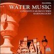 Handel: Water Music Suites For orchestra No1-3; Concerto Grosso HWV323