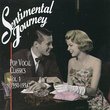 Sentimental Journey: Pop Vocal Classics, Vol. 3 (1950-1954)