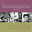 Women of Bossa Nova Vol 1