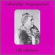 Lebendige Vergangenheit: Lilli Lehmann