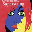 Orchestra Superstring