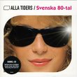 Alla Tiders Svenska 80-Tal