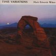 Mark Edwards Wilson: Time Variations
