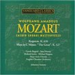 Mozart: Sacred Choral Masterpieces