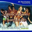 Dancin on Sunshine: All Time Greatest Summertime