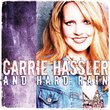 Carrie Hassler & Hard Rain