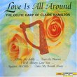 Love Is All Around: Celtic Harp of