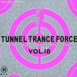 Tunnel Trance Force 18