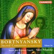 Bortnyansky: Sacred Concertos for Double Choir, Vol. 6