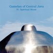 Gamelan of Central Java, Vol. 4: Spiritual Music