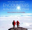 Encounters at the End of the World by Henry Kaiser & David Lindley