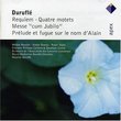 Durufle: Requiem Op. 9; Quatre Motets; Messe 'Cum Jubilo'; Prelude & Fugue