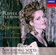 Renée Fleming - Signatures ~ Great Opera Scenes / Sir Georg Solti