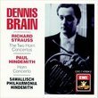 Dennis Brain ~ Strauss - The Two Horn Concertos & Hindemith - Horn Concerto / Sawallisch