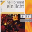 Hell Brennt Ein Lict, Vol. 3