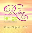 Relax, Let Go: A Guided Meditation
