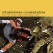 Crimebusters & Crossed Wires: Stories from This American Life