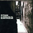 Stan: a Tribute to Eminem
