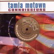 Tamla Motown Connoisseurs