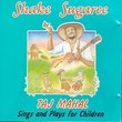 Shake Sugaree: Taj Mahal Sings And Plays For Children