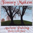 Ancient Pulsing (Poetry with Music)