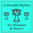 Drum and Dance / 30 Doumbek and Djembe Rhythms