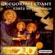 Gregorian Chant: Early Recordings