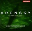 Arensky: Symphony No. 1 and Premiere Recordings