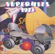 Superhits: 1973