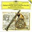 Mozart: Clarinet Concerto; Horn Concertos Nos. 1 & 4