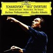Tchaikovsky: 1812 Overture; Romeo and Juliet; Marche slave; The Tempest