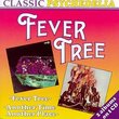 Fever Tree/Another Time Another Place